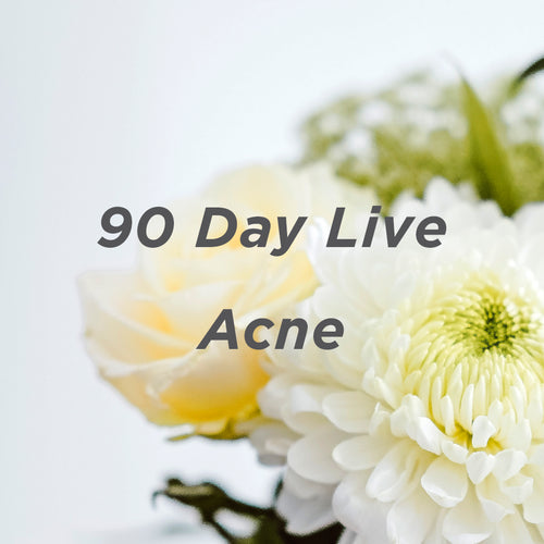 90 Day Live Acne